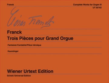 Franck: Complete Works for Organ Volume 3 published by Wiener Urtext